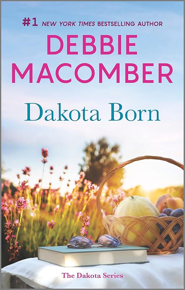 Dakota Born: A Novel (The Dakota Series, 1) cover image