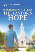 The Pastor's Hope: An Uplifting Inspirational Romance (Love Inspired) cover image