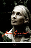 Jane Goodall: A Biography cover image