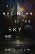 The Splinter in the Sky cover image