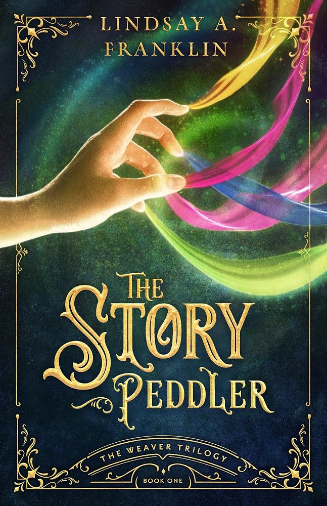 The Story Peddler (Volume 1) (The Weaver Trilogy) cover image