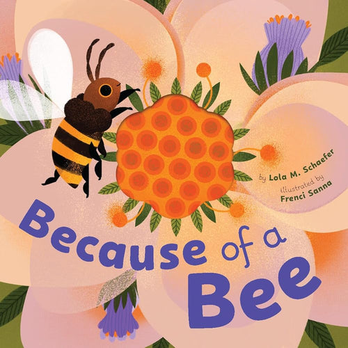 Because of a Bee cover image