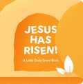 Jesus Has Risen Board Book cover image