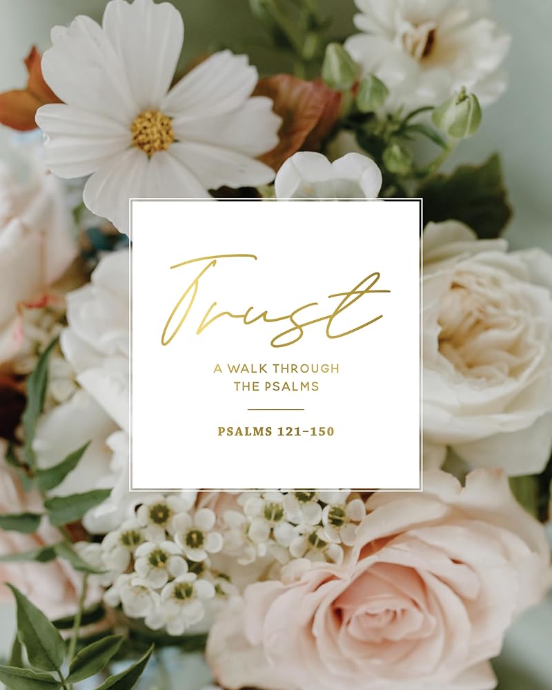 Trust | Psalms 121-150 cover image